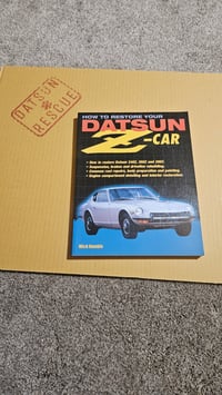 How to Restore Your Datsun Z Car - 2nd edition 