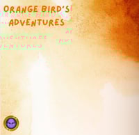 Image 1 of Orange Bird’s Adventure