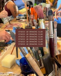 STUDIO 10 DRAWING CLUB -  22.05.25