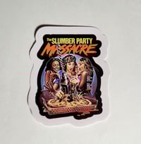 Image 1 of The Slumber Party Massacre Matte Vinyl Sticker