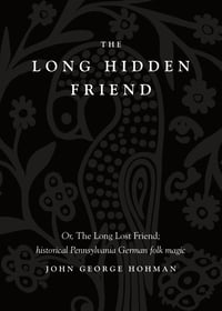 Image 1 of DIGITAL Edition: The Long Hidden Friend: Or, the Long Lost Friend