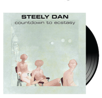 STEELY DAN - Countdown To Ecstasy