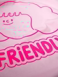 Image 4 of Friendly* T-shirt /  Pink + Hot Pink