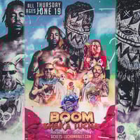 Boom Shaka Lucha // June 19 // Parkdale Hall // 1605 Queen St W Toronto // 7pm // All Ages!