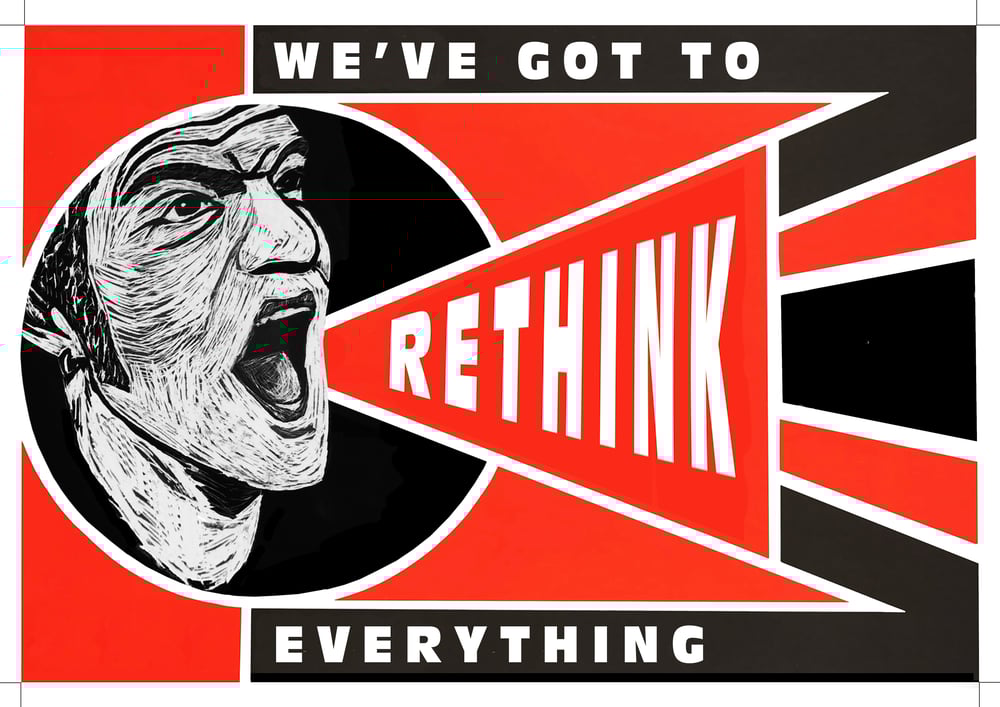 Image of We've got to rethink everything