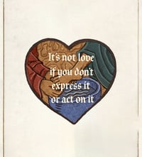 Image 2 of "It's not love if you don't express it or act on it" sticker
