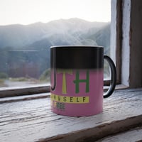 Image 10 of TRUTH BE THE VOICE NOT THE ECHO COLOR CHANGING MUG