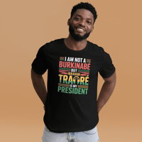 Image 2 of I am not a burkinabé but Ibrahim Traoré is my president Unisex t-shirt