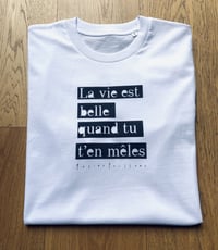 Image 6 of TEE-SHIRT blanc "LA VIE EST BELLE" - Collab' PETITE POISSONE