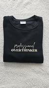 Professional overthinker