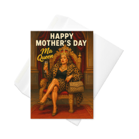 Image 3 of Ma Queen - Greeting card