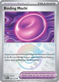 Binding Mochi (Poke Ball Pattern) - SV: Prismatic Evolutions - Near Mint