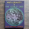 Anti-Gravity and the World Grid, by David Childress