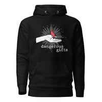 Image 1 of Dangerous Gifts Hoodie