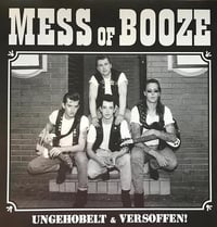 Image 1 of Mess Of Booze ‎– Ungehobelt & Versoffen (LP)