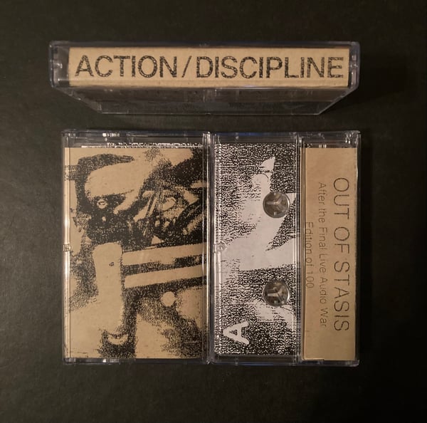 Image of Action/Discipline - Out Of Stasis Cassette