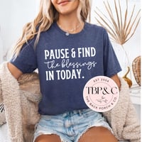 Pause and find the blessings