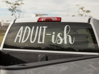 Image 3 of Adult-ish Permanent Car Decal(1 or 2 Pack).