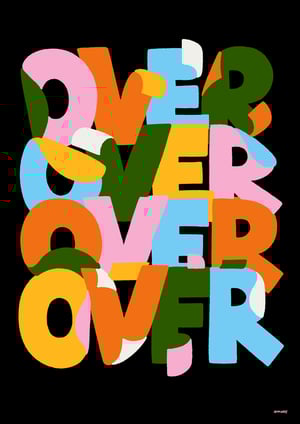 Over Over Over Print