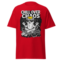 Image 4 of “Chill Over Chaos” Unbothered Unisex Tee