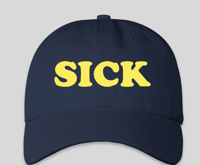 Image 3 of SICK HAT (PRE-ORDER)