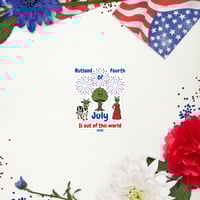 Image 2 of Rutland’s 4th of July Is Out of This World - Sticker 