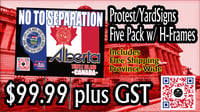 Image 1 of No To Separation- Alberta Turtle Island Canada Five Signs