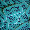 anything but coffee sticker