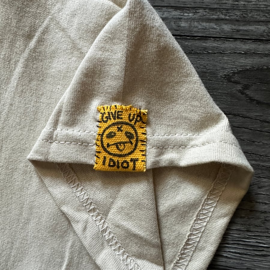 Image of "Give Up Idiot" - LARGE Hand-Drawn T-Shirt w/ Label