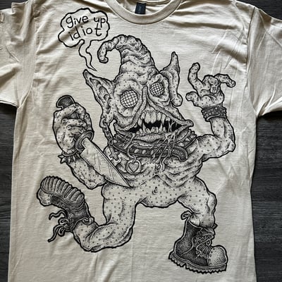 Image of "Give Up Idiot" - LARGE Hand-Drawn T-Shirt w/ Label