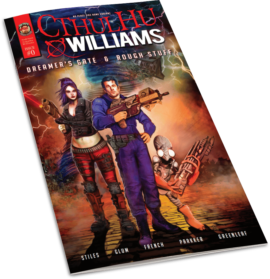 Image of CTHULHU WILLIAMS #0: DREAMER'S GATE & ROUGH STUFF