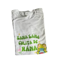 Image 3 of Sana Sana Colita De Rana T-Shirt (unisex)