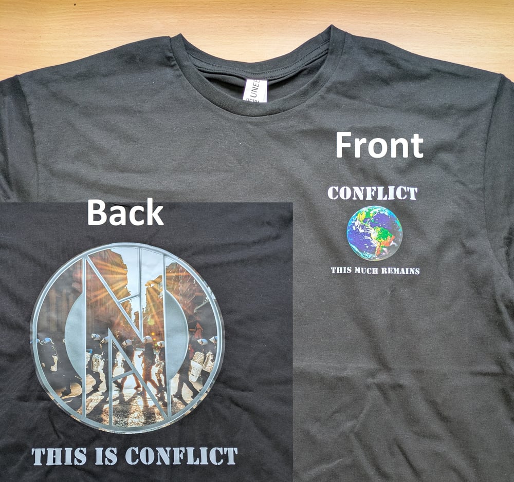 Image of CONFLICT - This Much Remains Colour T-shirt - Pre Order