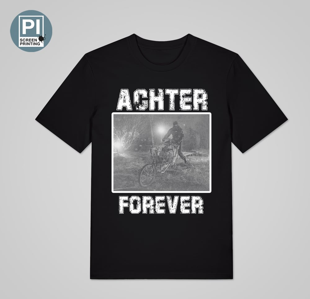 Image of ACHTER FOREVER | Shirt