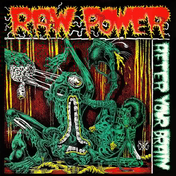 Raw Power - "After Your Brain LP (UK Import / Splatter)