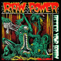 Image 1 of Raw Power - "After Your Brain LP (UK Import / Splatter)