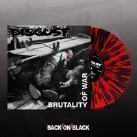 Disgust - "Brutality OF War" LP (UK Import / Splatter)