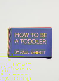 Image 1 of How to be a Toddler