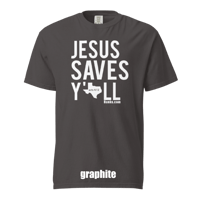 Image 5 of Jesus Saves Y'all  Comfort Colors Texas tee - FREE SHIPPING!!