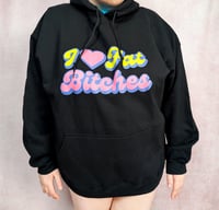 Image 2 of I ❤️ Fat Bitches Hoodie