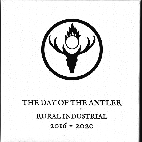 Image of The Day Of The Antler - Rural Industrial 4xCD