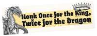 Image of Honk Once For The King, Twice For The Dragon - Large Bumper Sticker 10x3