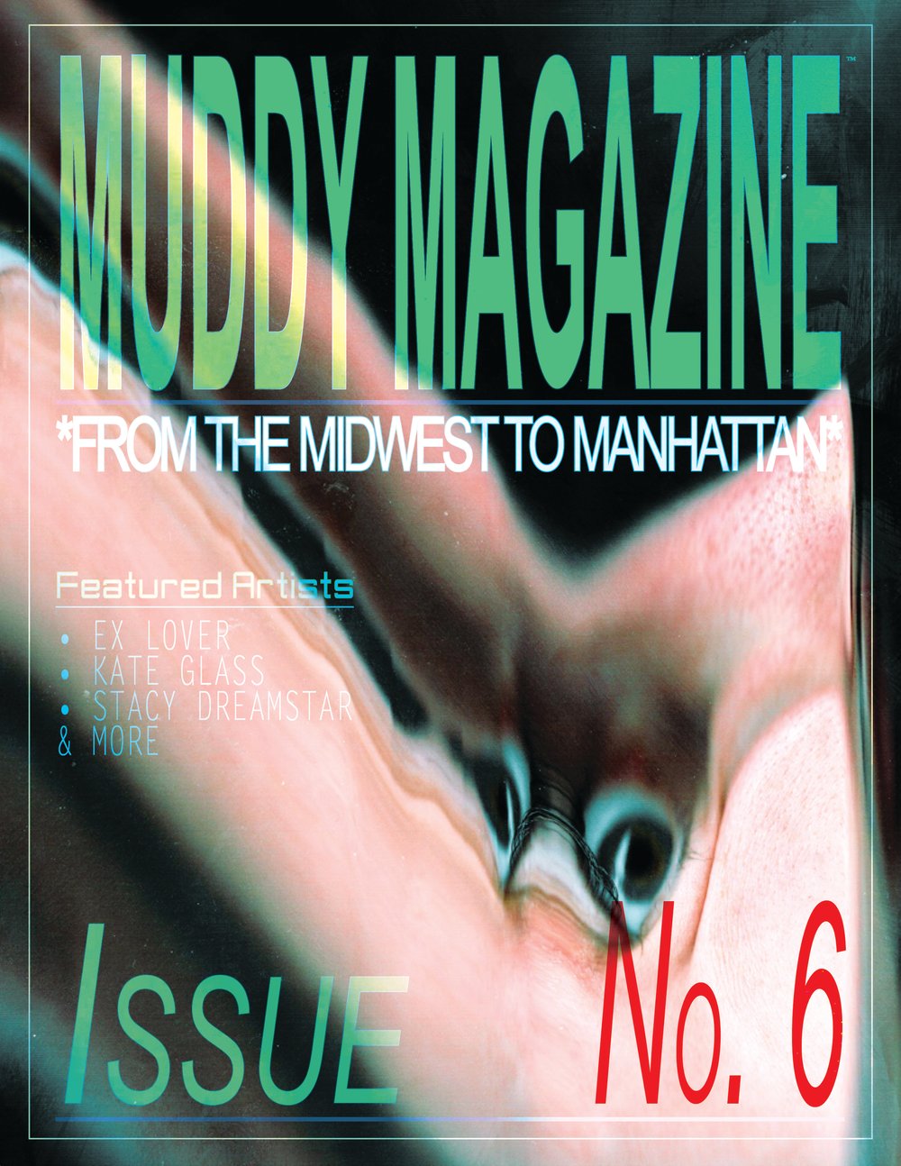 Muddy Magazine 6th Issue