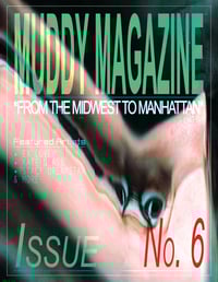 Image 1 of Muddy Magazine 6th Issue