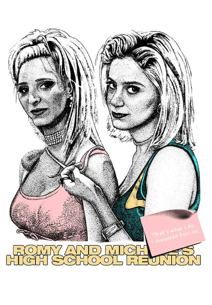 Image of ROMY AND MICHELE - POSTER *PRE-ORDER*