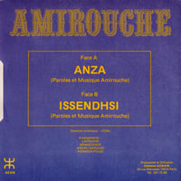 Image 2 of Amirouche – Anza / Issendhsi (Azwaw – AZ016 - France – Circa 1978)