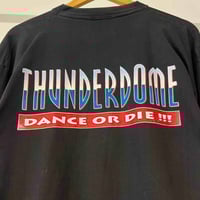 Image 5 of Thunderdome 'Dance Or Die!!!' 90s L