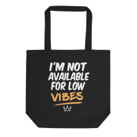 Image 1 of Low Vibes Not Welcome – TOF Statement Tote