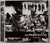 UMBRELLA - REMAINS