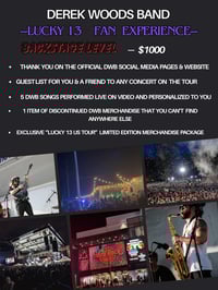 LUCKY 13 FAN EXPERIENCE:  BACKSTAGE LEVEL - $1000